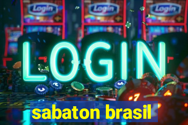 sabaton brasil